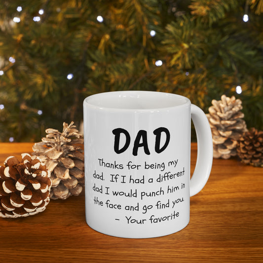 To My Dad | Ceramic Mug 11oz